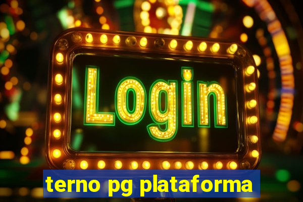 terno pg plataforma